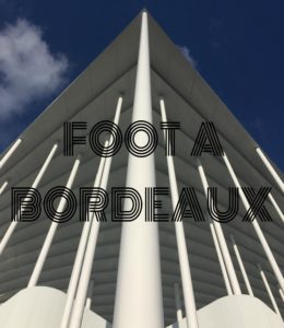 Matmut Atlantique architecture Foot à Bordeaux girondins de Bordeaux blog voyage les p'tits touristes